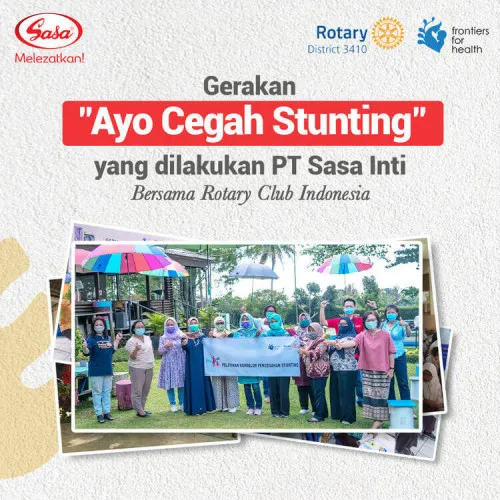 PT Sasa Inti Menjalankan Program Ayo Cegah Stunting di Indonesia